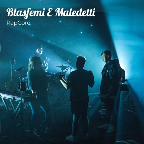 Blasfemi E Maledetti | Boomplay Music
