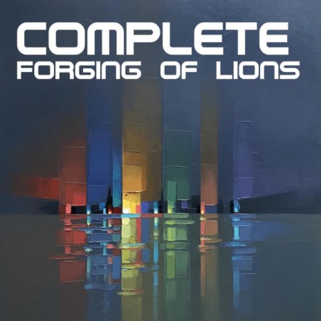 Forging of Lions | Boomplay Music