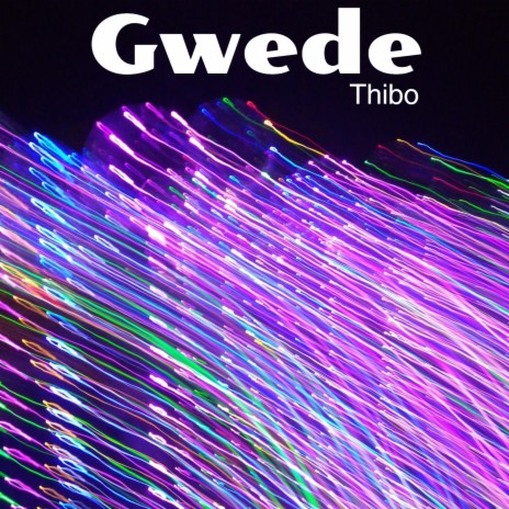 Gwede | Boomplay Music