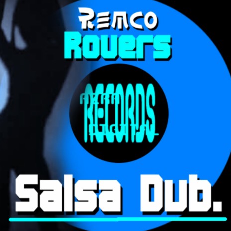 Salsa Dub | Boomplay Music