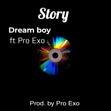 Story ft. Pro Exo | Boomplay Music