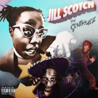 Jill Scotch lyrics | Boomplay Music