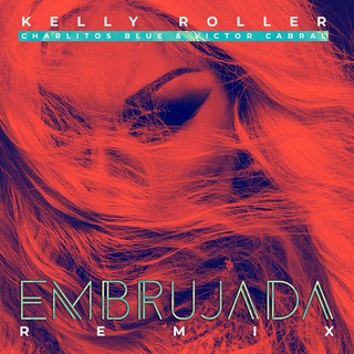 EMBRUJADA (Charlitos Blue & Victor Cabral Remix)