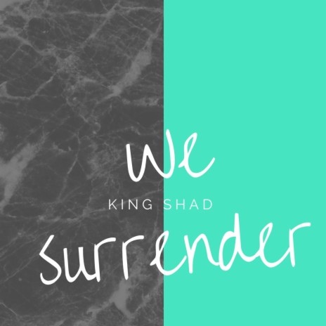 We Surrender | Boomplay Music