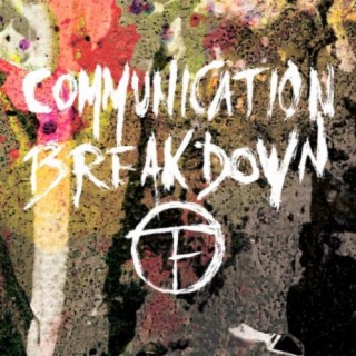 Communication Breakdown