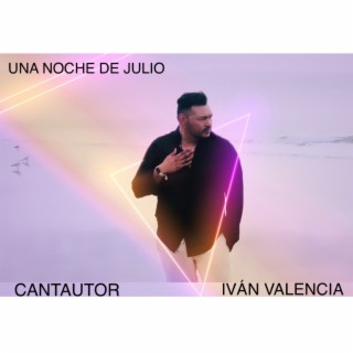 Una noche de Julio