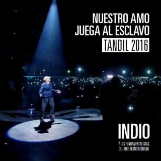 Nuestro Amo Juega al Esclavo (En Vivo, Sábado 12 de Marzo de 2016 / Hipódromo de Tandil)