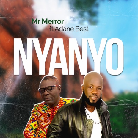 Nyanyo ft. Adane Best | Boomplay Music