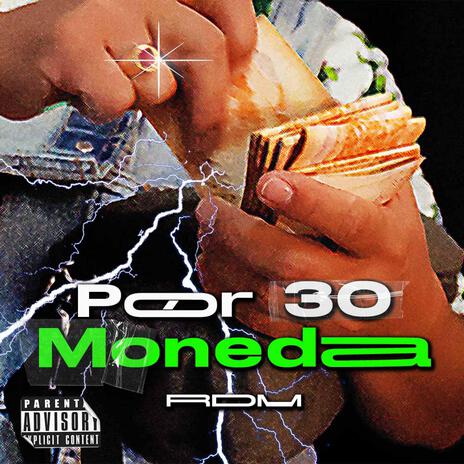 Por 30 moneda | Boomplay Music