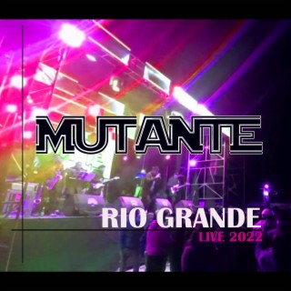 Live Rio Grande 2022 (En Vivo)