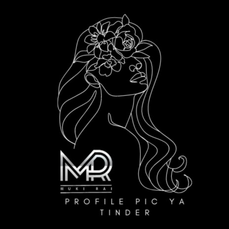 Profile Pic Ya Tinder | Boomplay Music