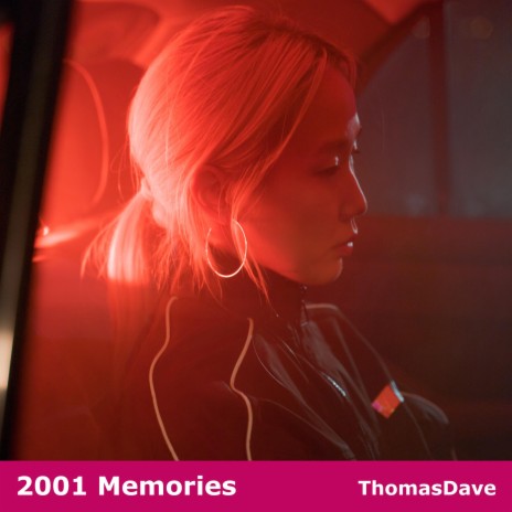 2001 Memories | Boomplay Music