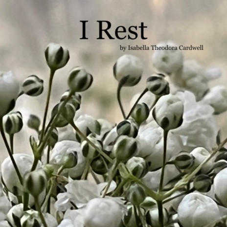 I Rest