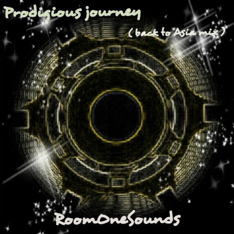 Prodigious Journey (Back to Asia Mix) | Boomplay Music