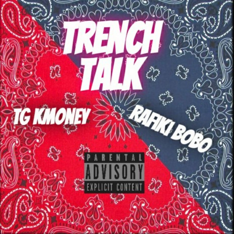 Trench Talk feat. (Remix) | Boomplay Music