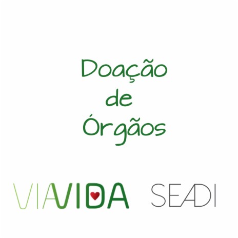 Doação de Órgãos (Viavida) | Boomplay Music