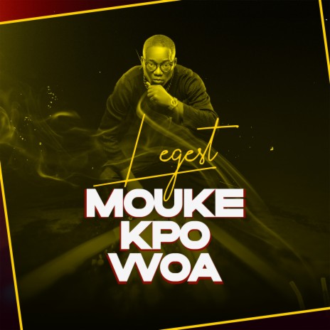 Mouke Kpo Woa | Boomplay Music