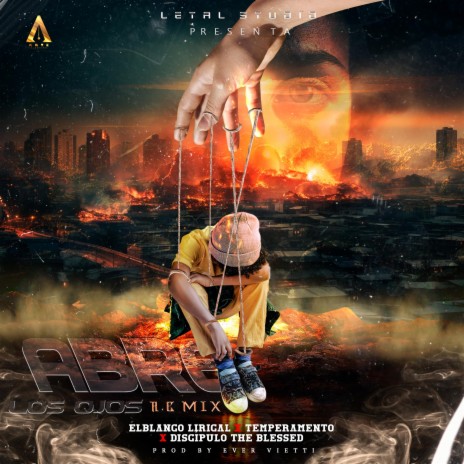 REMIX ABRE LOS OJOS ft. Temperamento & Discípulo The Blessed | Boomplay Music