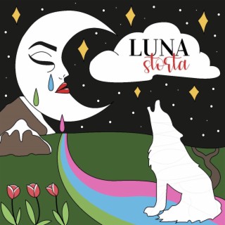 Luna Storta (Deluxe Edition)