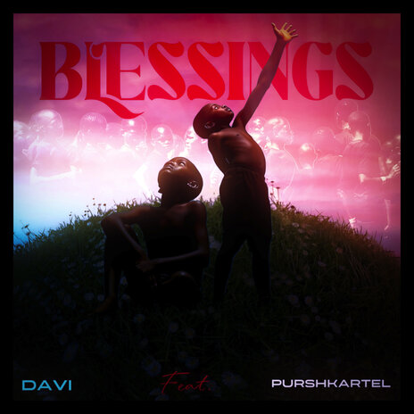 Blessings ft. PURSHKARTEL | Boomplay Music