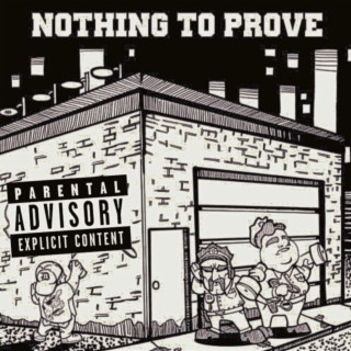 Nothing to prove