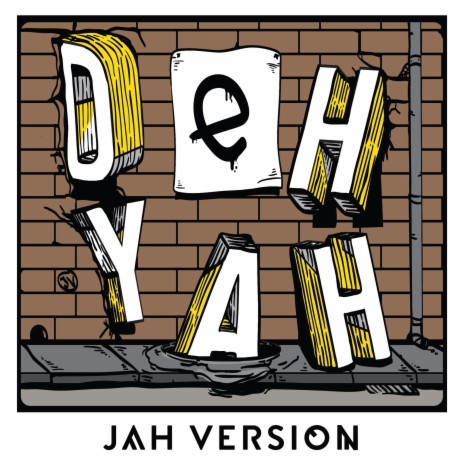 Deh Yah (Dub) | Boomplay Music