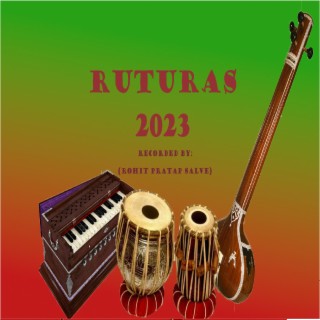 Ruturas 2023 (Indian Classical Music Album) (Live From India)