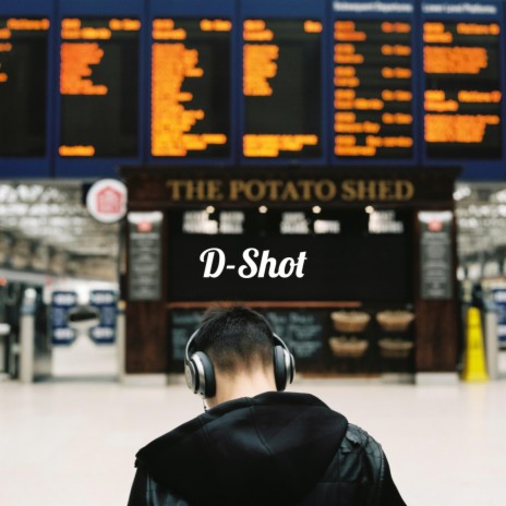 D-Shot | Boomplay Music
