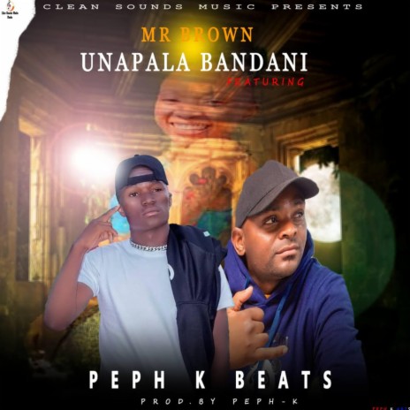 Unapala Bandani ft. Peph K | Boomplay Music