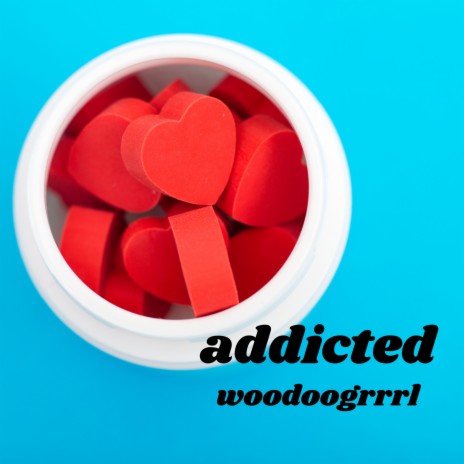 Addicted | Boomplay Music