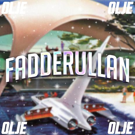 Fadderullan