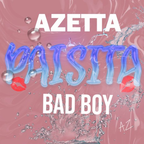 Paisita ft. Bad Boy Music