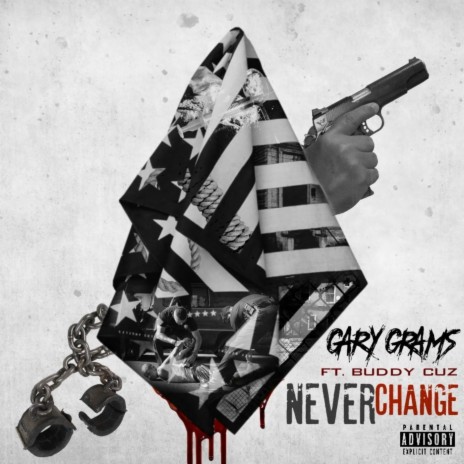 Never Change ft. Buddy Cuz | Boomplay Music