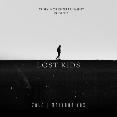 Lost Kids ft. Makenna Fox | Boomplay Music