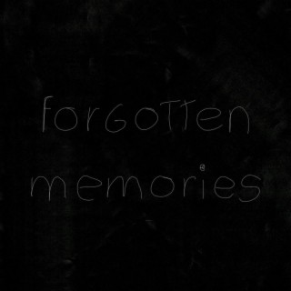 Forgotten Memory