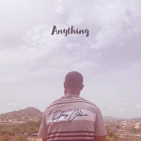 Anything | Boomplay Music