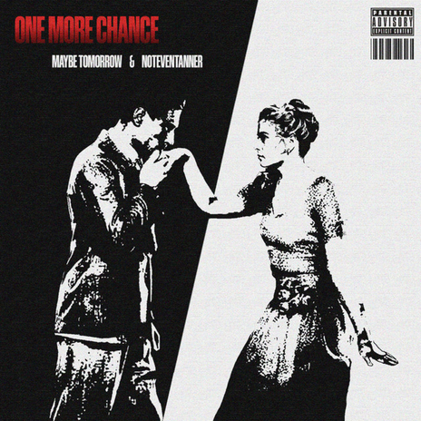 One More Chance ft. NotEvenTanner | Boomplay Music