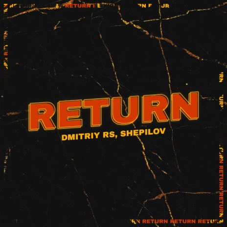 Return ft. Shepilov | Boomplay Music