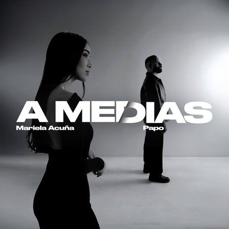 A medias ft. Mariela Acuña | Boomplay Music