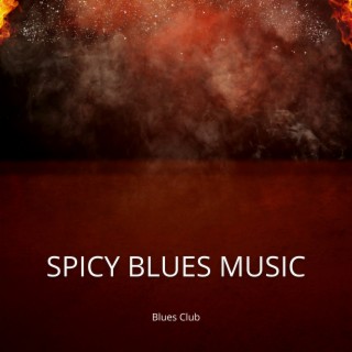 Spicy Blues Music