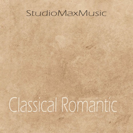 Romantic Classical | Boomplay Music
