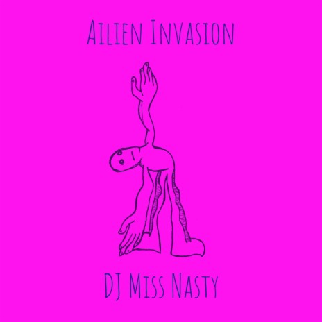 Ailien Invasion | Boomplay Music