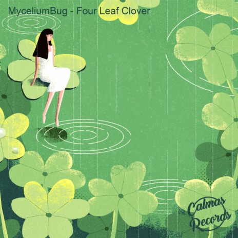 Four Leaf Clover ft. Calmas Records | Boomplay Music