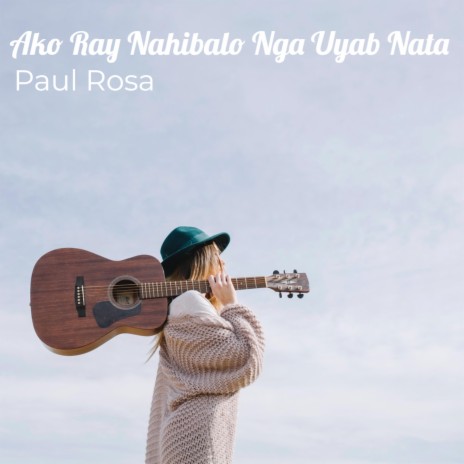 Ako Ray Nahibalo Nga Uyab Nata | Boomplay Music
