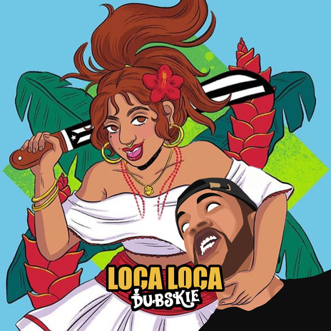 Loca Loca | Boomplay Music