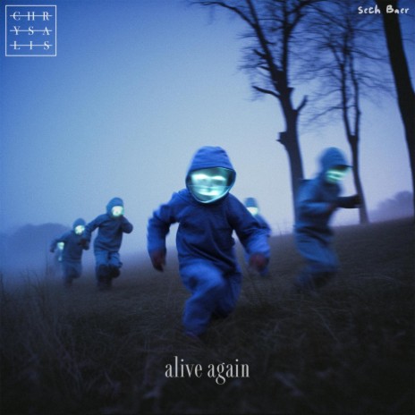 Alive Again ft. Seth Baer | Boomplay Music