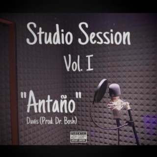 Antaño Studio Session Vol.1