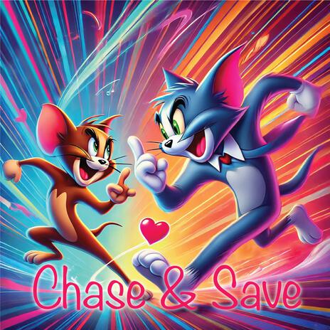 Chase & Save | Boomplay Music