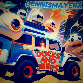 Ducks and Jeeps lyrics | Boomplay Music