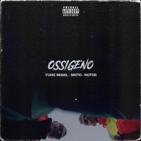 Ossigeno ft. Skito & Noted | Boomplay Music